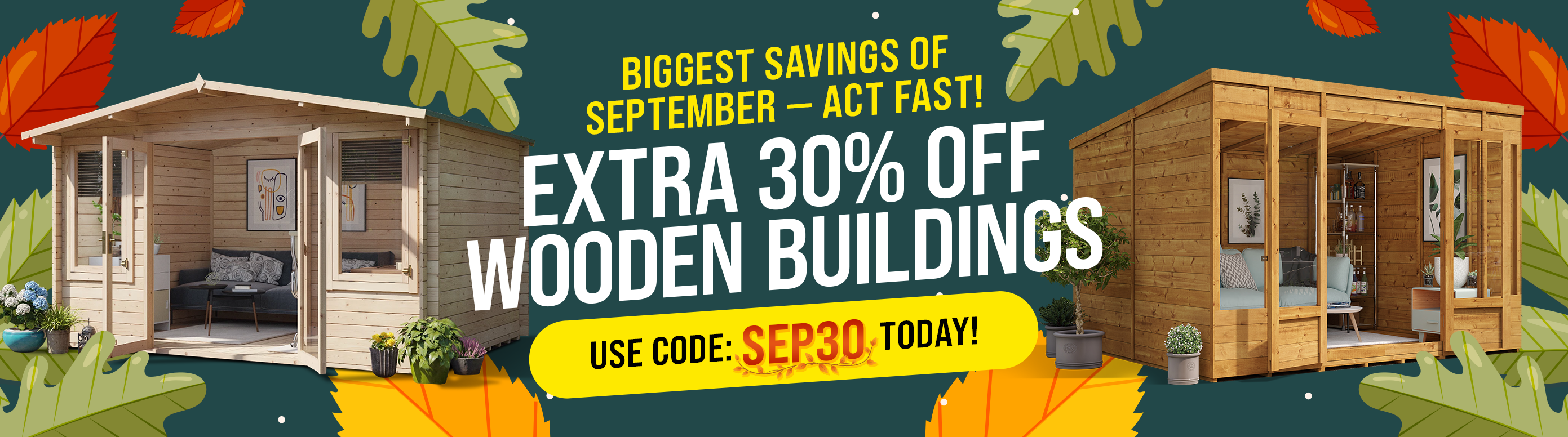Extra 30% Off Wooden Buildings