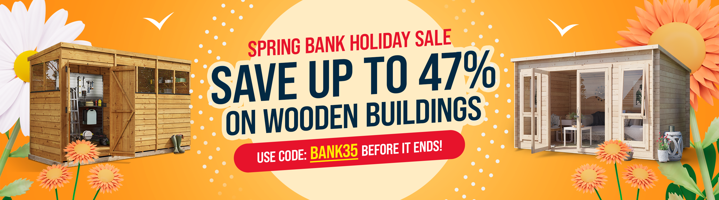 bank holiday sale save up to 47% off wooden buildings