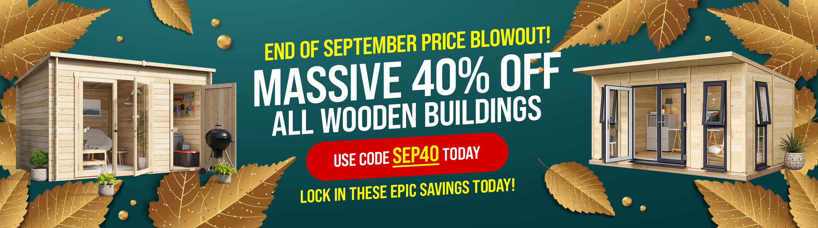 Massive 40% off all wooden buildings with code SEP40