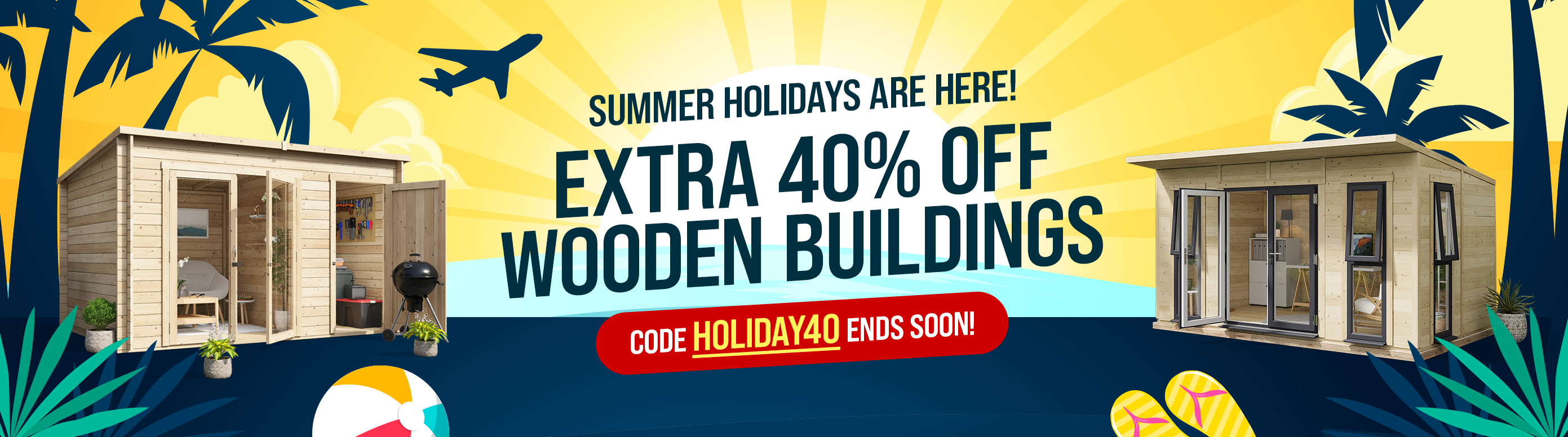summer holidays extra 40% off wooden building with code holiday40